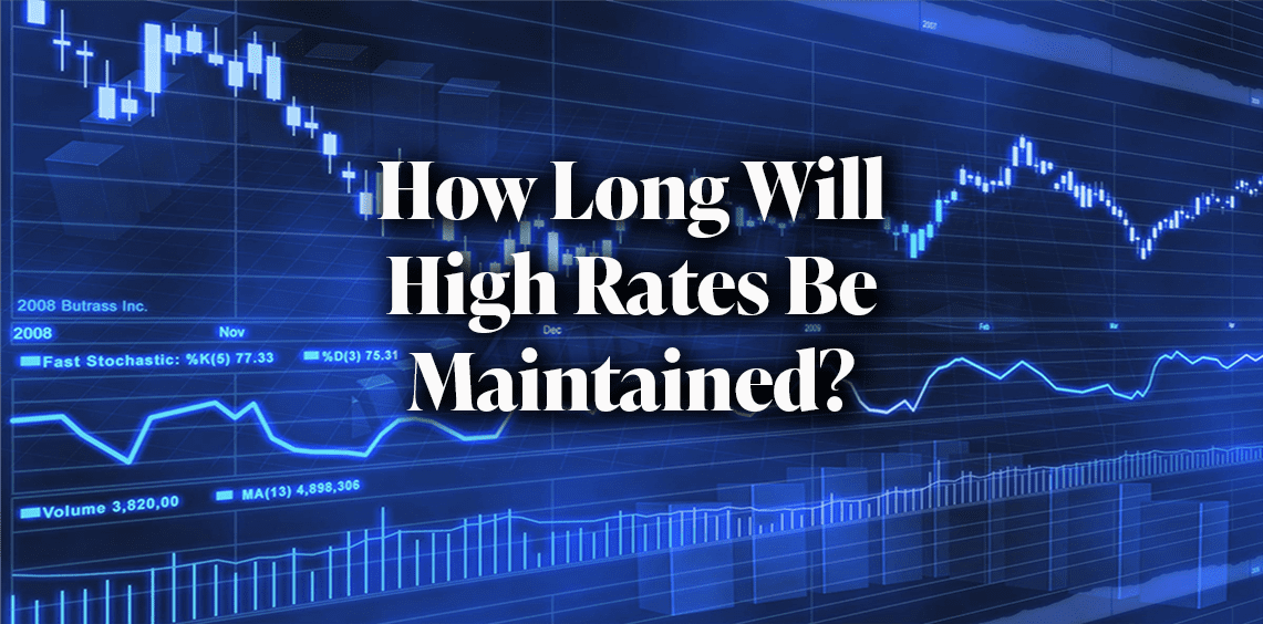 How long will high rates be maintained? Siegel commentary 9 25 2023
